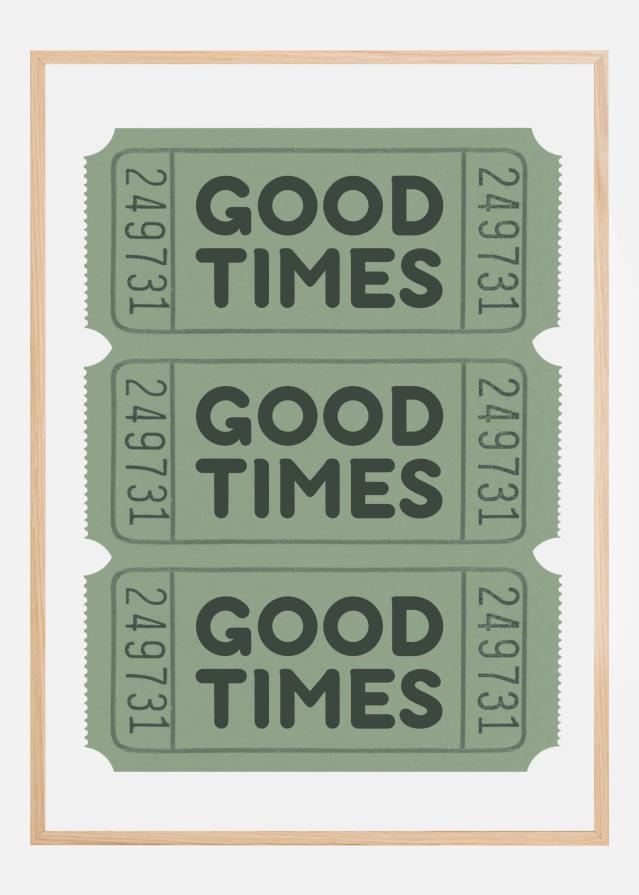 Sage Green Good Times Tickets Įrašai