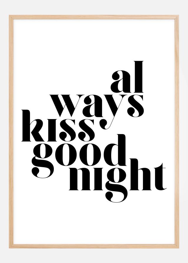Always Kiss Good Night Įrašai